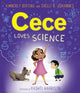 Book cover of: Cece Loves Science. By: Kimberly Derting