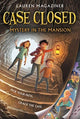 Book cover of: Case Closed #1: Mystery in the Mansion. By: Lauren Magaziner