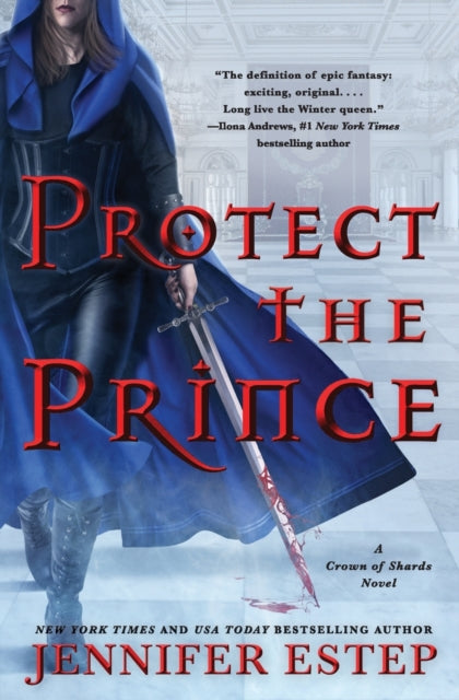 Book cover of: Protect the Prince. By: Jennifer Estep