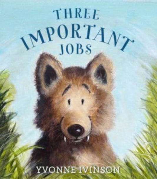 Book cover of: Three Important Jobs. By: Yvonne Ivinson