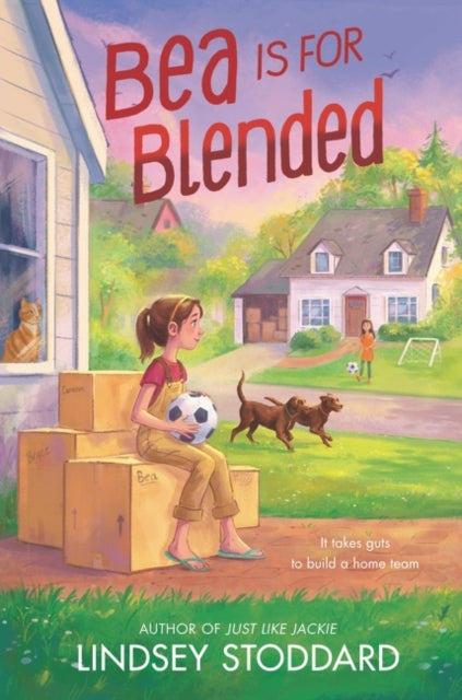 Book cover of: Bea Is for Blended. By: Lindsey Stoddard