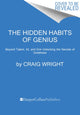 Book cover of: Hidden Habits of Genius. By: Craig Wright