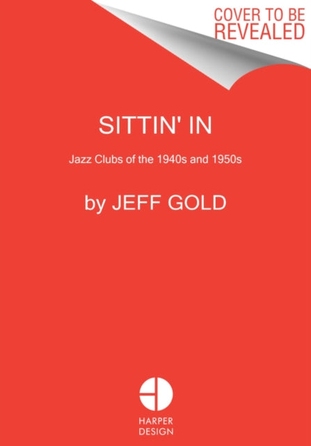 Book cover of: Sittin' In. By: Jeff Gold