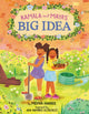 Book cover of: Kamala and Maya’s Big Idea. By: Meena Harris