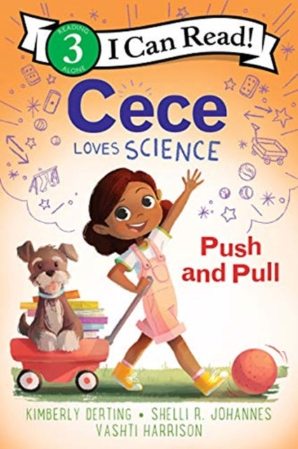 Book cover of: Cece Loves Science: Push and Pull