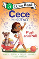 Book cover of: Cece Loves Science: Push and Pull