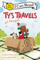 Book cover of: Ty's Travels: All Aboard!. By: Kelly Starling Lyons
