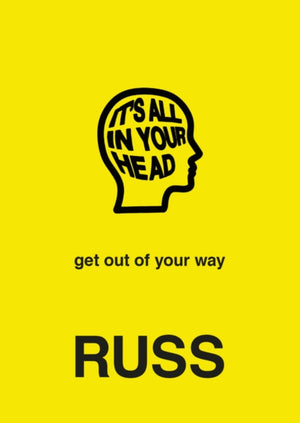 It's ALL in Your Head