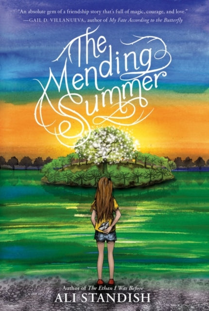 Book cover of: Mending Summer. By: Ali Standish