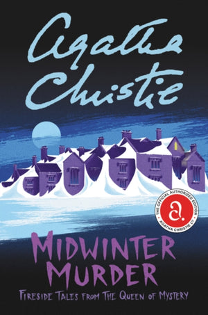 Midwinter Murder, Fireside Tales from the Queen of Mystery