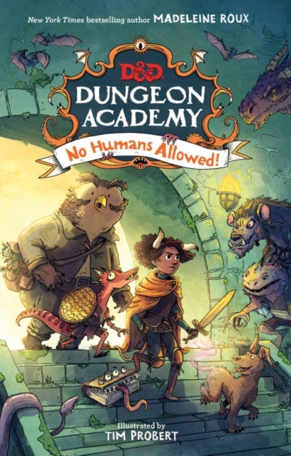 Book cover of: No Humans Allowed!. By: Madeleine Roux
