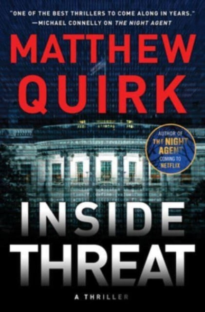 Book cover of: Inside Threat. By: Matthew Quirk