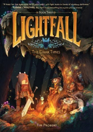 Lightfall: The Dark Times, A Graphic Novel