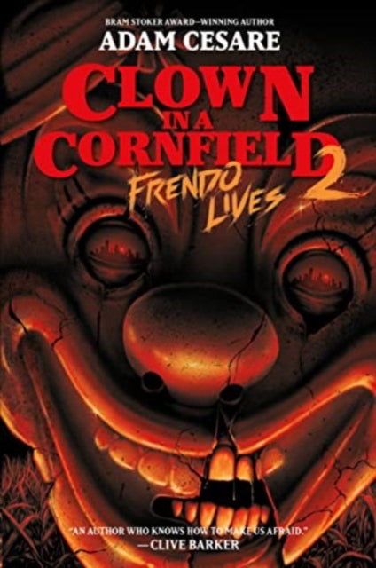 Book cover of: Frendo Lives. By: Adam Cesare