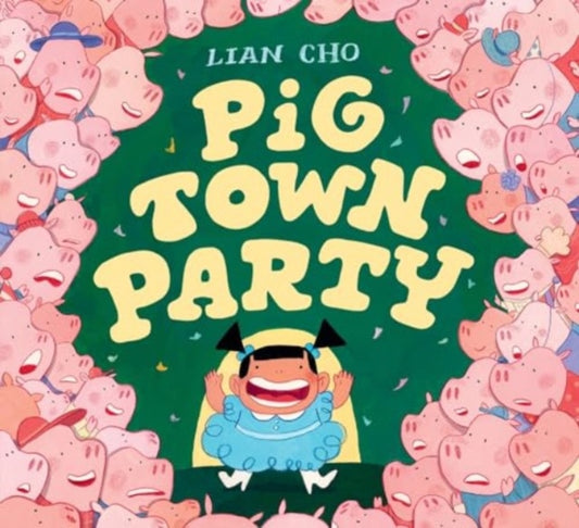 Book cover of: Pig Town Party