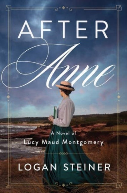 Book cover of: After Anne. By: Logan Steiner