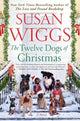 Book cover of: Twelve Dogs of Christmas. By: Susan Childress