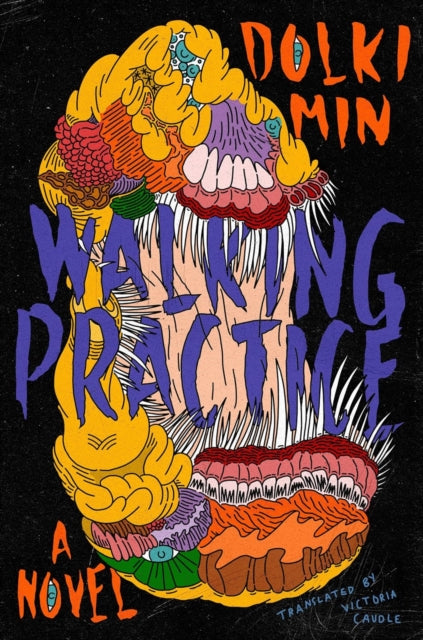 Walking Practice, A Novel 9780063258624 Dolki Min