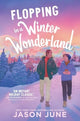Book cover of: Flopping in a Winter Wonderland