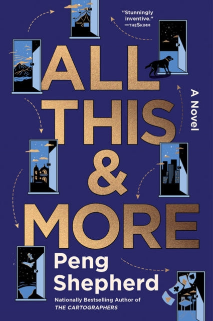 All This and More, A Novel 9780063278981 Peng Shepherd