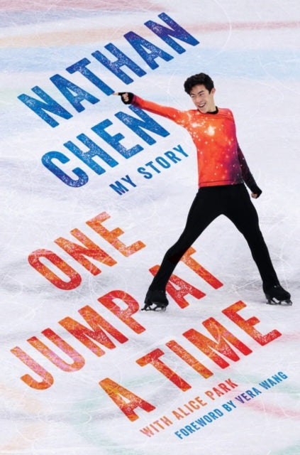 Book cover of: One Jump at a Time. By: Nathan Chen