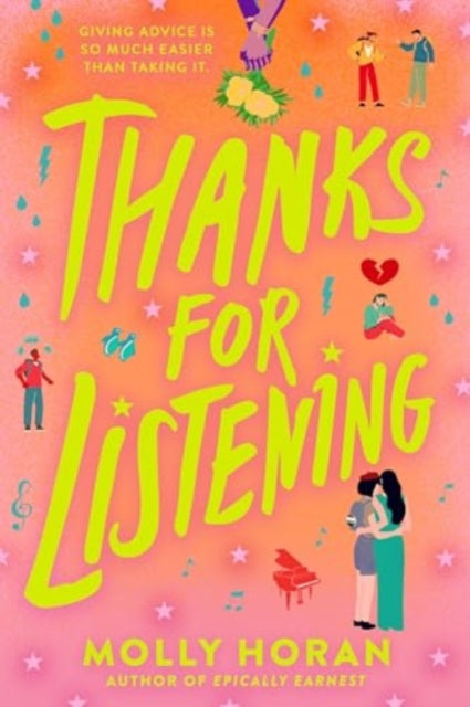 Book cover of: Thanks for Listening. By: Molly Horan