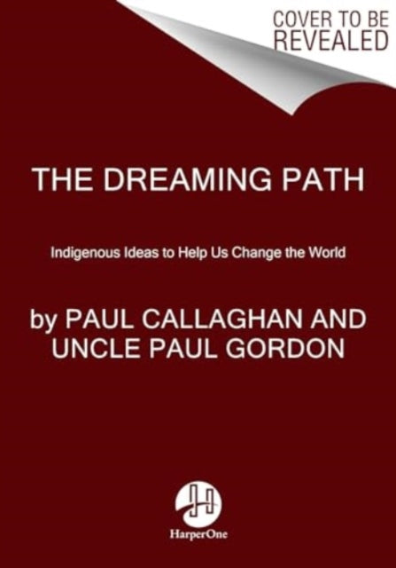 Book cover of: Dreaming Path. By: Paul Callaghan