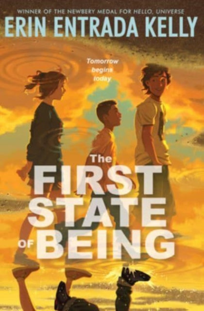 Book cover of: First State of Being. By: Erin Entrada Kelly
