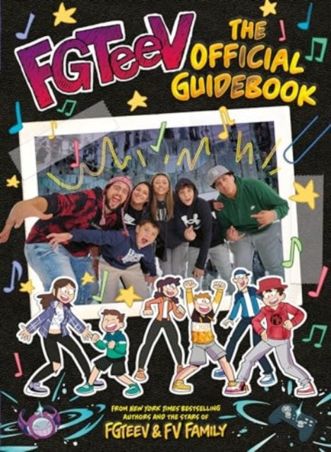 Book cover of: FGTeeV: The Official Guidebook. By: FGTeeV