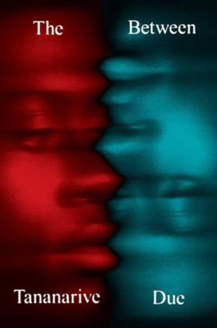 Book cover of: Between. By: Tananarive Due