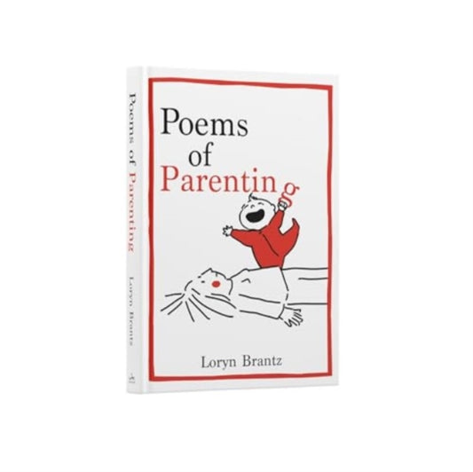 Poems of Parenting 9780063426436 Loryn Brantz