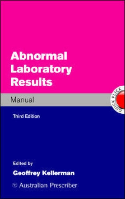 Book cover of: Abnormal Laboratory Results Manual. By: Geoffrey M. Kellerman