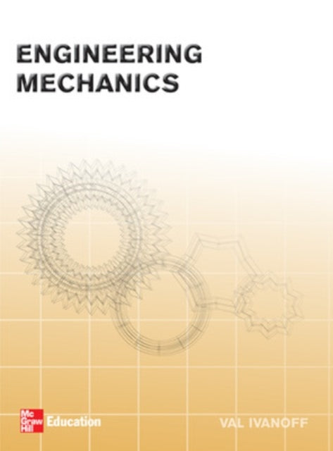 Book cover of: Engineering Mechanics. By: Val Ivanoff