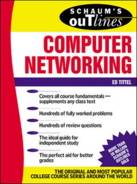 Book cover of: Schaum's Outline of Computer Networking. By: Ed Tittel
