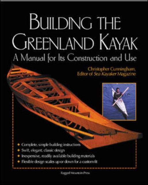 Book cover of: Building the Greenland Kayak. By: Christopher Cunningham