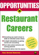 Book cover of: Opportunities in Restaurant Careers. By: Carol Caprione Chemelynski