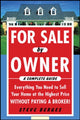 Book cover of: For Sale by Owner: A Complete Guide: Everything You Need to Sell Your Home at the Highest Price Without Paying a Broker!. By: Steve Berges