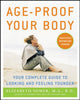 Book cover of: Age-Proof Your Body