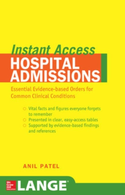 Book cover of: LANGE Instant Access Hospital Admissions. By: Anil M. Patel