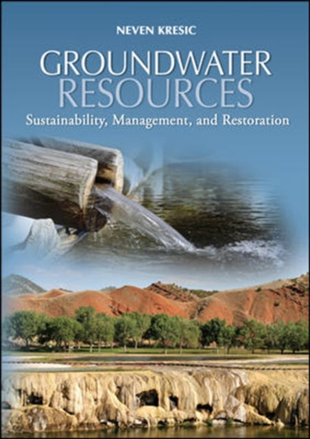 Book cover of: Groundwater Resources. By: Neven Krešić