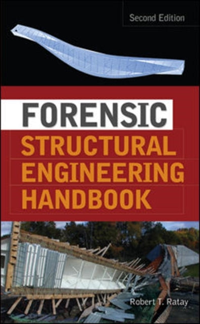 Book cover of: Forensic Structural Engineering Handbook