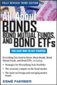 Book cover of: All About Bonds, Bond Mutual Funds, and Bond ETFs. By: Esme Faerber