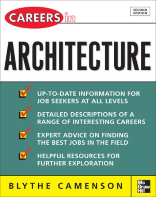 Book cover of: Careers in Architecture. By: Blythe Camenson