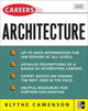 Book cover of: Careers in Architecture. By: Blythe Camenson