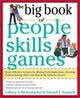Book cover of: Big Book of People Skills Games: Quick, Effective Activities for Making Great Impressions, Boosting Problem-Solving Skills and Improving Customer Service. By: Colleen A. Rickenbacher