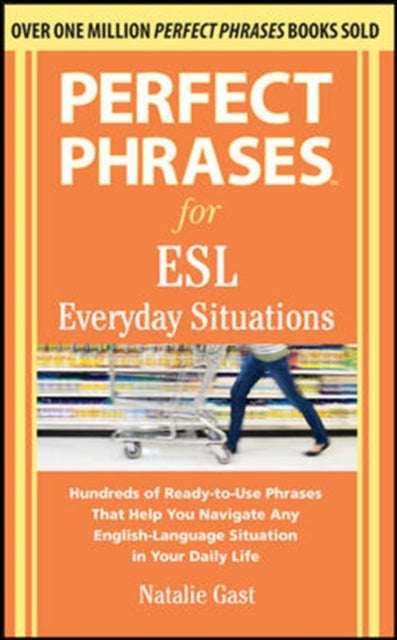 Book cover of: Perfect Phrases for ESL Everyday Situations