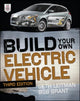 Book cover of: Build Your Own Electric Vehicle, Third Edition
