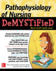 Book cover of: Pathophysiology of Nursing Demystified