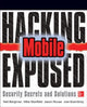 Book cover of: Hacking Exposed Mobile. By: Neil Bergman