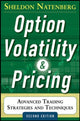 Option Volatility and Pricing: Advanced Trading Strategies and Techniques 9780071818773 Sheldon Natenberg